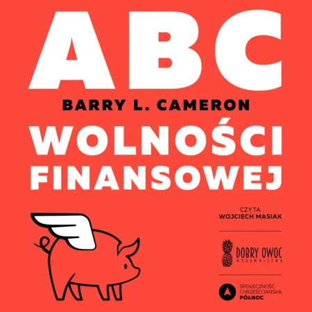 audiobook ABC wolności finansowej - Barry Cameron L.