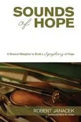 Sounds of Hope - Robert Janacek