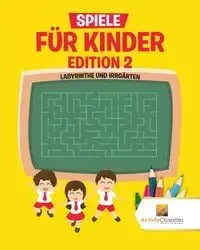 Spiele Für Kinder Edition 2 - Activity Crusades