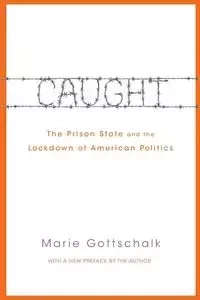 Caught - Marie Gottschalk