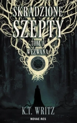 eBook Skradzione szepty. Wezwana - K.T. Writz epub mobi