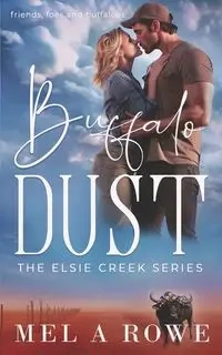 Buffalo Dust - Mel Rowe A