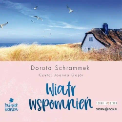 audiobook Zakątek Szczęścia. Tom 3. Wiatr wspomnień - Dorota Schrammek