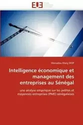 Intelligence économique et management des entreprises au sénégal - DIOP-M