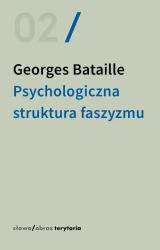 eBook Psychologiczna struktura faszyzmu - Georges Bataille mobi epub