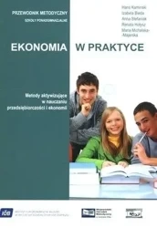 Ekonomia w praktyce. Metody aktywizujące...+ CD - PRACA ZBIOROWA