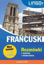 Mów śmiało! Francuski. Rozmówki... - Ewa Gwiazdecka, Eric Stachurski