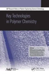Key Technologies in Polymer Chemistry - Morozkin Nikolay D.