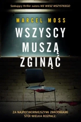 eBook Wszyscy muszą zginąć - Marcel Moss mobi epub