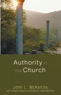 Authority in the Church - McKenzie John L.