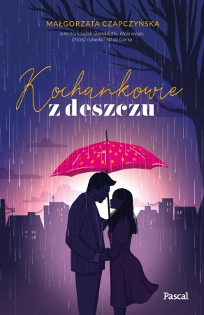 eBook Kochankowie z deszczu - Małgorzata Czapczyńska epub mobi
