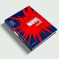 Marvel By Design. Graphic Design Strategies of the World's Greatest Comics Company wer. angielska - Marvel & Liz Stinson