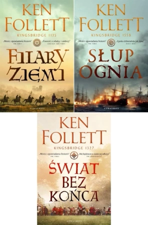 Trylogia Filary Ziemi PAKIET Follett Filary + Słup ognia + Świat bez końca - Ken Follett