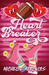 Heart Breaker - Michelle Hercules