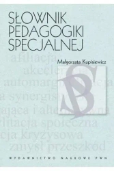 Słownik pedagogiki specjalnej - Małgorzata Kupisiewicz