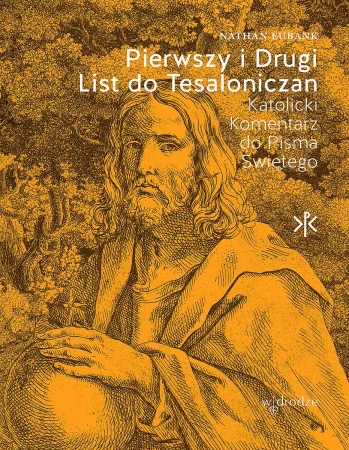 Pierwszy i Drugi List do Tesaloniczan - Nathan Eubank