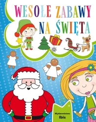 Wesołe zabawy na Święta - opracowanie zbiorowe