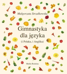 Gimnastyka dla języka + CD - Małgorzata Strzałkowska