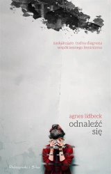 Odnaleźć się - Agnes Lidbeck