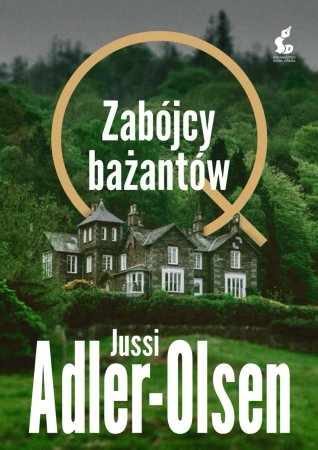 Departament Q T.2. Zabójcy bażantów - Jussi Adler-Olsen