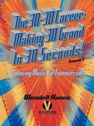 The 30-30 Career - Wendell Hanes