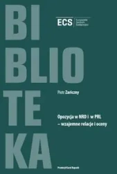 Opozycja w NRD i w PRL Wzajemne relacje i oceny - PIOTR ZARICZNY
