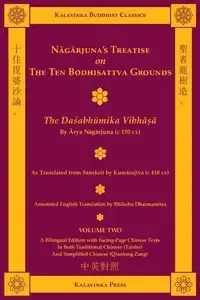 Nagarjuna's Treatise on the Ten Bodhisattva Grounds (Bilingual) - Volume Two - Nagarjuna