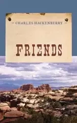 Friends - Charles Hackenberry