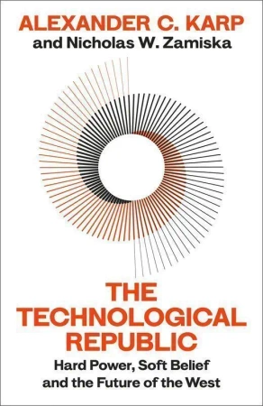 The technological republic wer. angielska - Alexander C. Karp
