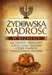 Żydowska mądrość w biznesie. - Levi Brackman, Sam Jaffe