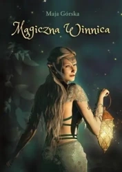 Magiczna Winnica - Maja Górska