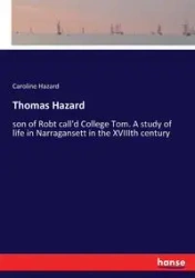 Thomas Hazard - Caroline Hazard