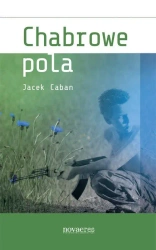 eBook Chabrowe pola - Jacek Caban mobi epub