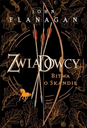Zwiadowcy T.04 Bitwa o Skandię w. 2023 - John Flanagan