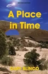 A Place in Time - Gary Blinco