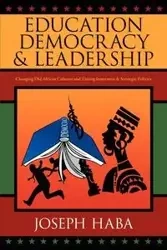 Education, Democracy & Leadership - Joseph Haba