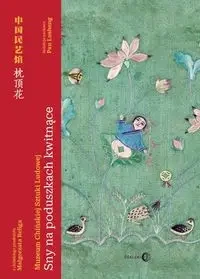 Sny na poduszkach kwitnące - Pan Lusheng