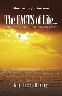 The FACTS of Life - Guy Rainey Jazzy