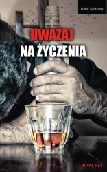 eBook Uważaj na życzenia - Rafał Nowotny mobi epub