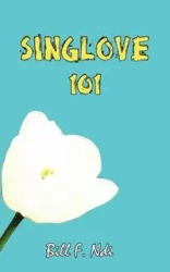 Sing Love 101 - Bill F. Ndi