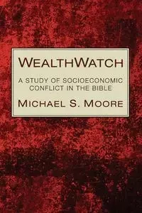 WealthWatch - Michael S. Moore