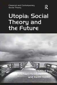 Utopia - Keith Tester