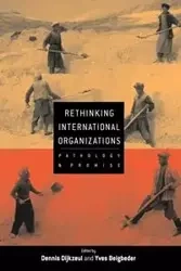 Rethinking International Organizations - Dijkzeul Dennis