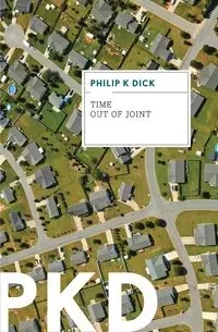 Time Out of Joint - Dick Philip K