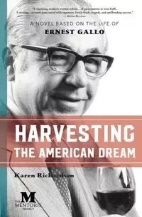 Harvesting the American Dream - Karen Richardson