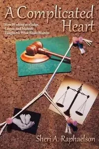 A Complicated Heart - Sheri A. Raphaelson