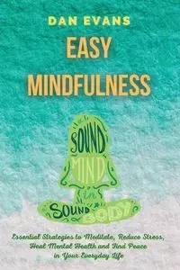 Easy Mindfulness - Dan Evans