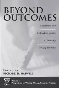 Beyond Outcomes - Richard Haswell