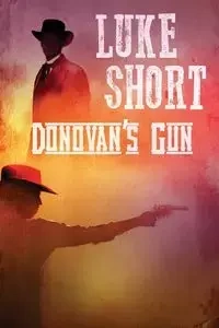 Donovan's Gun - Luke Short