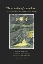 The Wisdom of Cerridwen - Clark Emma